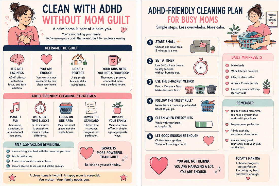 How to Clean With ADHD Without the Mom Guilt - Elunora Wellness