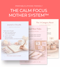 The Calm Focus Mother System™ - Elunora Wellness